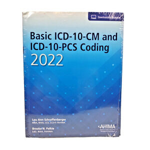 Basic ICD-10-CM and ICD-10-PCS Coding 2022 Paperback New Sealed